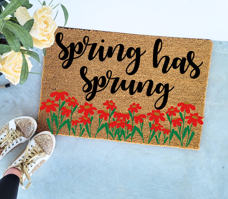 Spring Has Sprung Door Mat | Spring Has Sprung Doormat | Spring Doormat | Spring Decor| Housewarming Gift | Welcome Mat | Porch Decor |