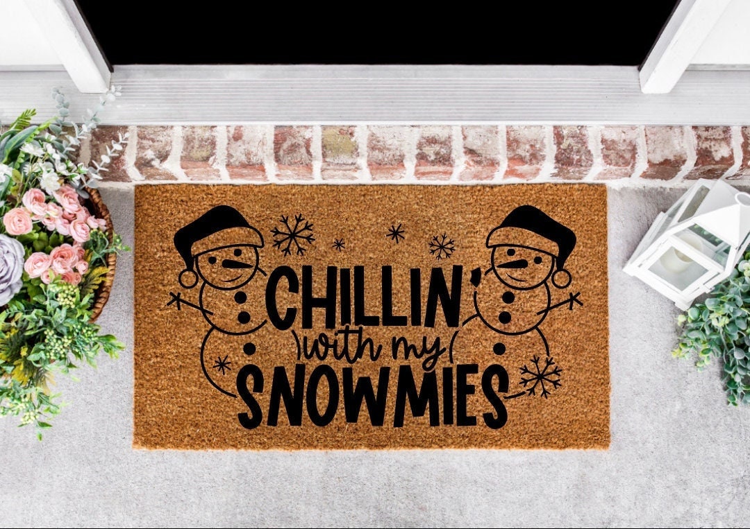 Chillin With My Snowmies Door Mat, Winter Doormat, Winter Decor, Snow Doormat, Snowman Doormat, Funny Doormat, Welcome Mat, Front Door Mat