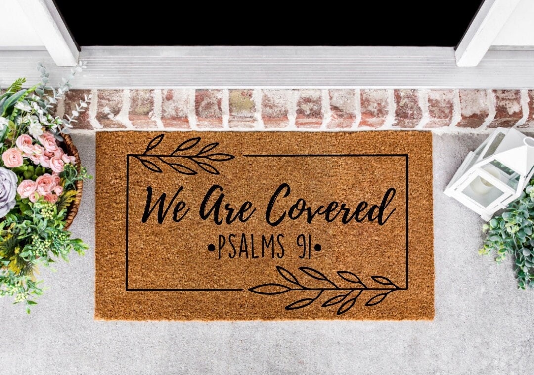 We Are Covered Psalms 91, Psalms 91, Religious Gifts, Door Mat, Welcome Mat, Christian, Housewarming Gift, Psalms 91 Doormat, Inspirational