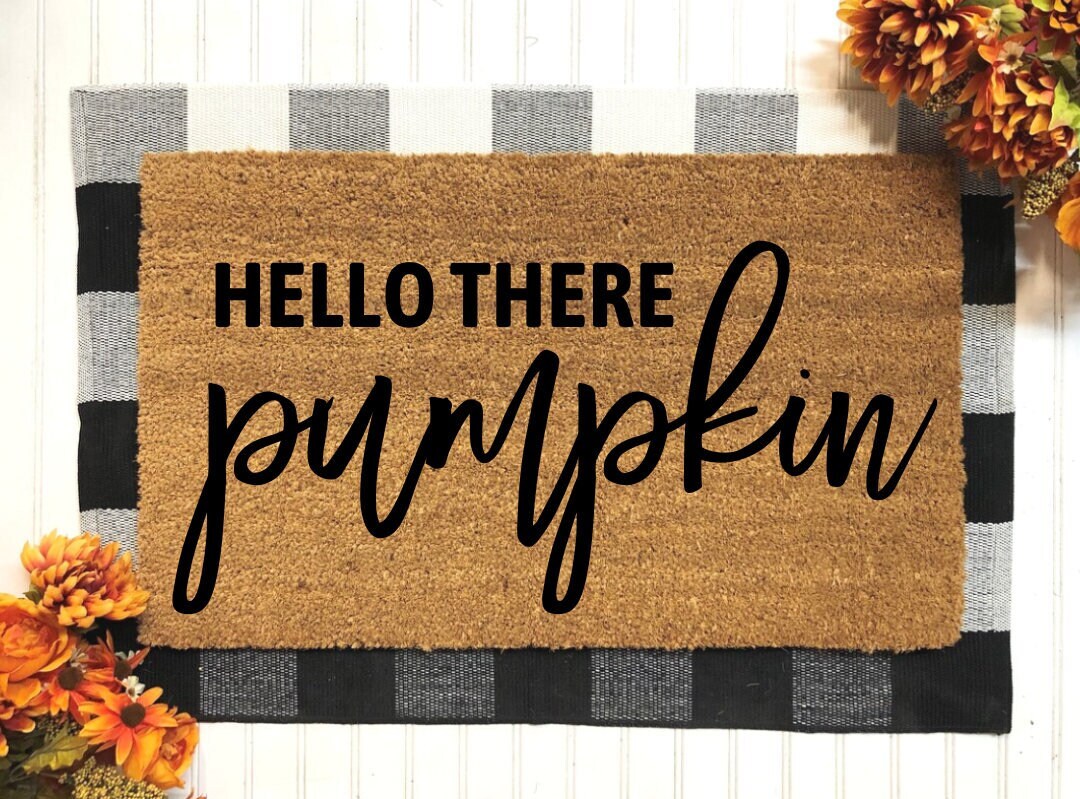 Hello Pumpkin Fall Doormat | Hello Pumpkin | Hey There Pumpkin | Fall Decor | Fall Home Decor | Fall Decor For Front Porch | Pumpkin Decor
