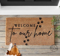 Dog Paws | Dog Paws Doormat | Welcome To Our Home | Dog Gifts | Pet Gifts | Pet Lover Gift | Funny Welcome Mat | Housewarming Gift | Doormat