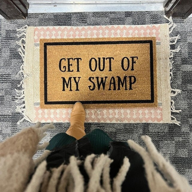 Get Out Of My Swamp | Funny Doormat | Stay Out Funny Doormat | Go Away | Movie Doormat | Home Doormat | Funny Gift | Housewarming Gift