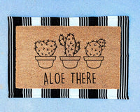 Aloe There Doormat | Funny Welcome Mat | Funny Doormat | Plant Door Mat | Plant Lover Gifts | Go Away | Plant Art Decor | Home Decor