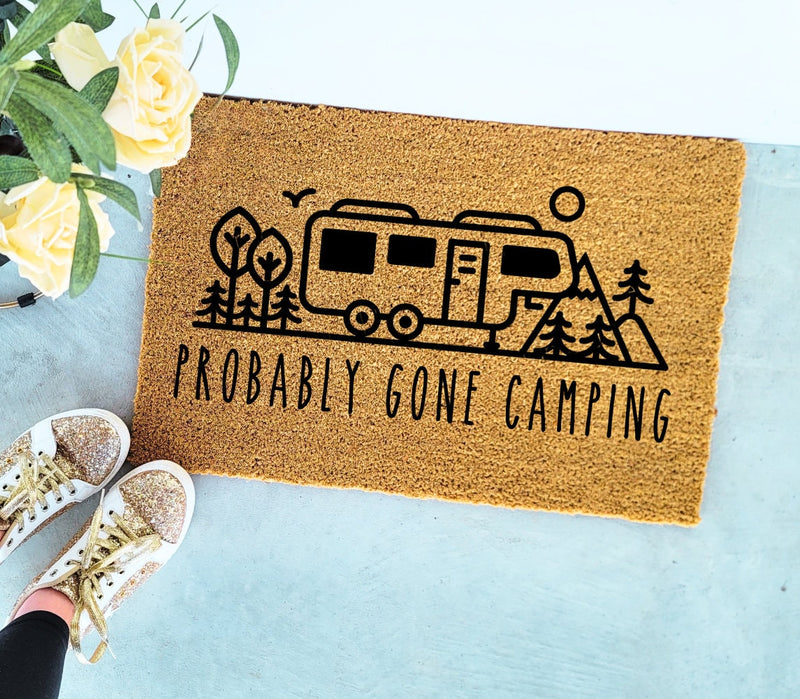 Probably Gone Camping Doormat | Housewarming Gift | Funny Doormat | Funny Gift | Welcome Mat | Home Doormat | Funny Door Mat